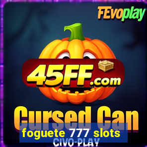 foguete 777 slots